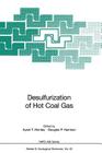 Desulfurization of Hot Coal Gas (NATO Asi Subseries G: #42) By Aysel T. Atimtay (Editor), Douglas P. Harrison (Editor) Cover Image