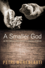 A Smaller God By Petri Merenlahti, David Rhoads (Foreword by) Cover Image