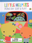 Picnic Day Sort and Play (Little Helpers) By Susie Brooks, Dawn Machell (Illustrator) Cover Image
