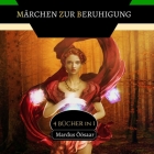 Märchen zur Beruhigung: 4 Bücher in 1 By Mardus Öösaar Cover Image
