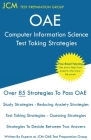 OAE Computer Information Science Test Taking Strategies: Free Online Tutoring - New 2020 Edition - The latest strategies to pass your exam. By Jcm-Oae Test Preparation Group Cover Image