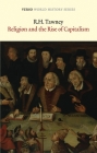 Religion and the Rise of Capitalism (Verso World History Series) By R. H. Tawney Cover Image