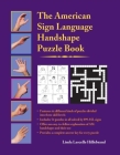 The American Sign Language Handshape Puzzle Book By Linda Lascelle Hillebrand Cover Image