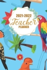 2021-2022 Teacher Planner: Weekly Daily Lesson Planning for Academic Year By Funny Lesson Cover Image