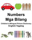 English-Tagalog Numbers/Mga Bilang Children's Bilingual Picture Dictionary Cover Image