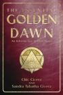 The Essential Golden Dawn: An Introduction to High Magic By Chic Cicero, Sandra Tabatha Cicero Cover Image