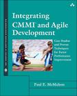 Integrating CMMI and Agile Development: Case Studies and Proven Techniques for Faster Performance Improvement By Paul McMahon Cover Image