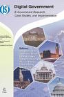 Digital Government: E-Government Research, Case Studies, and Implementation (Integrated Information Systems #17) Cover Image