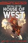 The Fall of the House of West (Battling Boy #3) By Paul Pope, J. T. Petty, David Rubín (Illustrator) Cover Image