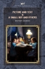 Picture and Text & A Small Boy and Others Cover Image