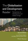 The Globalization and Development Reader: Perspectives on Development and Global Change By J. Timmons Roberts (Editor), Amy Bellone Hite (Editor), Nitsan Chorev (Editor) Cover Image