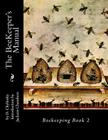 The BeeKeeper's Manual: Beekeeping Book 2 By Jackson Chambers (Introduction by), D. Chylinsky Cover Image