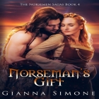 Norseman's Gift Lib/E By Gianna Simone, Dahlia Lynde (Read by) Cover Image