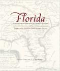 Florida: Mapping the Sunshine State Through History: Rare and Unusual Maps from the Library of Congress Cover Image