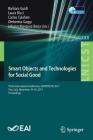 Smart Objects and Technologies for Social Good: Third International Conference, Goodtechs 2017, Pisa, Italy, November 29-30, 2017, Proceedings (Lecture Notes of the Institute for Computer Sciences #233) Cover Image