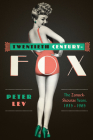 Twentieth Century-Fox: The Zanuck-Skouras Years, 1935–1965 Cover Image