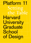 Platform 11: Setting the Table By Esther Mira Bang (Editor), Lane Raffaldini Rubin (Editor), Enrique Aureng Silva (Editor) Cover Image