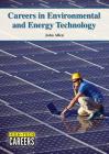 Careers in Environmental and Energy Technology (High-Tech Careers) Cover Image