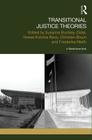 Transitional Justice Theories By Susanne Buckley-Zistel (Editor), Teresa Koloma Beck (Editor), Christian Braun (Editor) Cover Image