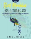 Bird Mandalas Adult Coloring Book Vol 4 By Omar Johnson Cover Image