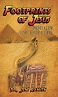 Footprints of Jesus: Crushed In Stone: Egypt, Ethiopia, Israel Cover Image
