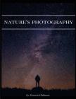 Nature's Photography By Francis Chibuzor Cover Image