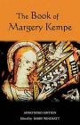 The Book of Margery Kempe: Annotated Edition (Library of Medieval Women) By Barry A. Windeatt (Editor) Cover Image