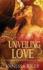 Unveiling Love: Episode II (London Suspense Tale #2) By Vanessa Riley Cover Image