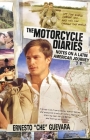 The Motorcycle Diaries: Notes on a Latin American Journey (Che Guevara Publishing Project) Cover Image