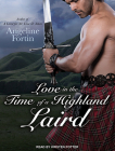 Love in the Time of a Highland Laird (Laird for All Time #4) Cover Image