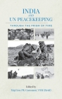 India and UN Peacekeeping: Through the Prism of Time Cover Image