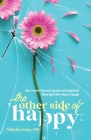 The Other Side of Happy: How I Found Personal Success and Happiness When Hard Work Wasn't Enough By Vikisha Fripp Cover Image