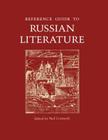 Reference Guide to Russian Literature Cover Image