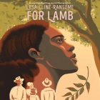 For Lamb By Lesa Cline-Ransome, Tyla Collier (Read by), Kevin R. Free (Read by) Cover Image