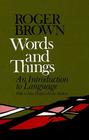 Words and Things By Roger Brown Cover Image