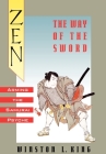 Zen and the Way of the Sword: Arming the Samurai Psyche Cover Image