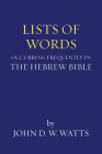 Lists of Words Occurring Frequently in the Hebrew Bible Cover Image