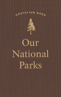 Our National Parks Quotation Book By Applewood Books Cover Image