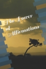 The Power of Affirmations Cover Image
