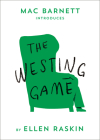 The Westing Game (Be Classic) By Ellen Raskin, Mac Barnett (Introduction by) Cover Image