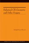 Spherical Cr Geometry and Dehn Surgery (Am-165) (Annals of Mathematics Studies #165) Cover Image