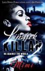 Lipstick Killah 2: Me Against the World By Mimi Cover Image