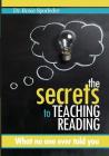 The Secrets to Teaching Reading: What no one ever told you By Roxie Sporleder, Mae Verheyden (Cover Design by) Cover Image