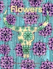 Flowers: An Adult Coloring Book By Saraya Lyons Cover Image