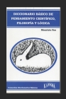Diccionario Básico de Pensamiento Científico, Filosofía Y Lógica By Mauricio Fau Cover Image