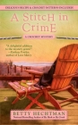 A Stitch in Crime (A Crochet Mystery #4) By Betty Hechtman Cover Image