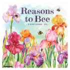 Reasons to Bee 2024 12 X 12 Wall Calendar Cover Image