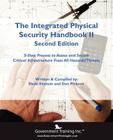 The Integrated Physical Security Handbook II (2nd Edition) Cover Image