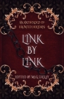 Link by Link: An Anthology of Haunted Holidays By Elle Beaumont, Lauren Emily Whalen, Candace Robinson Cover Image