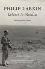 Philip Larkin: Letters to Monica (Faber Poetry) Cover Image